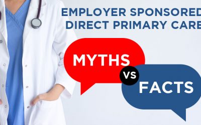 Misconceptions of Employer Sponsored Direct Primary Care (DPC)